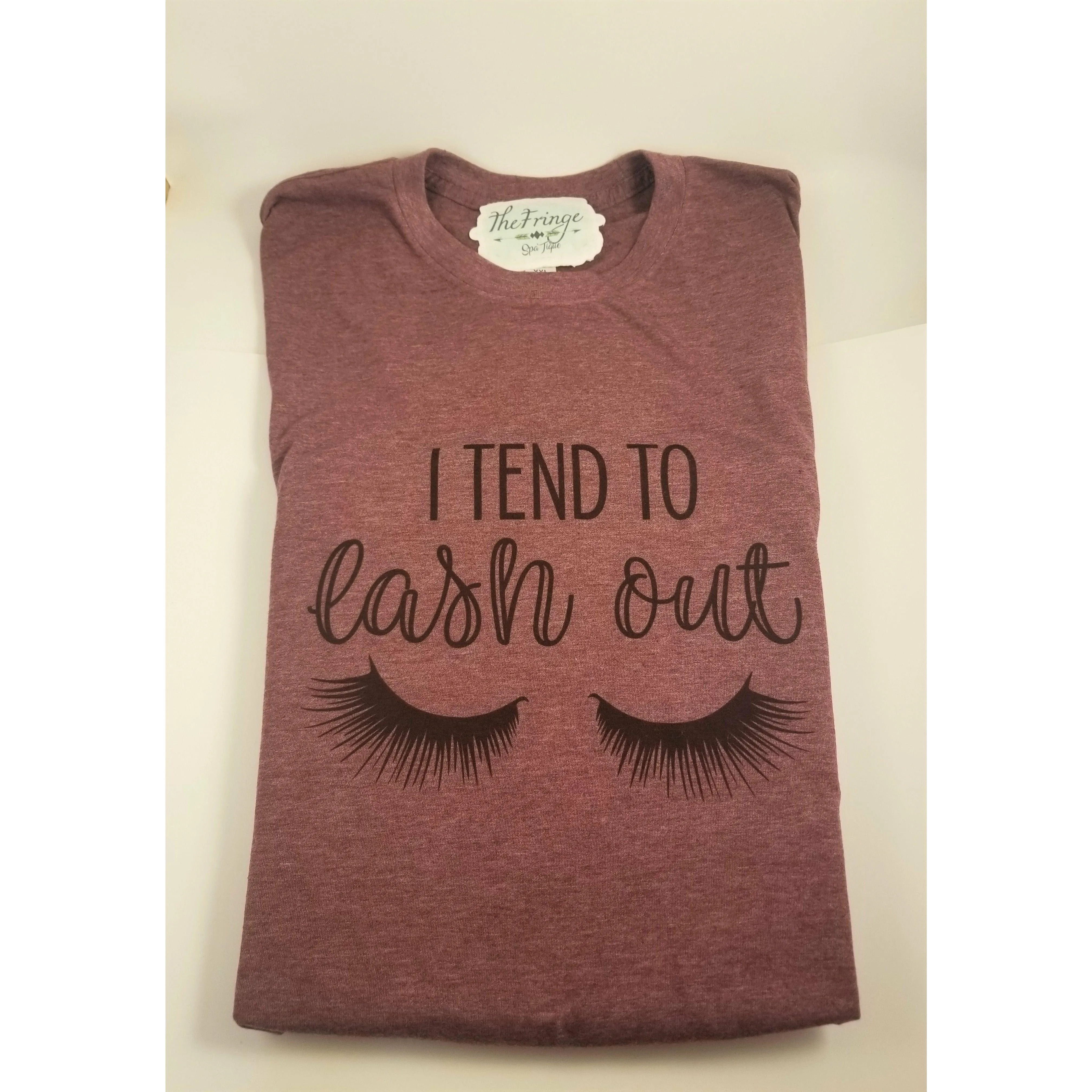 TEND TO LASH OUT